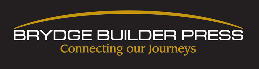 Brydge Builder Press - Connecting our Journeys